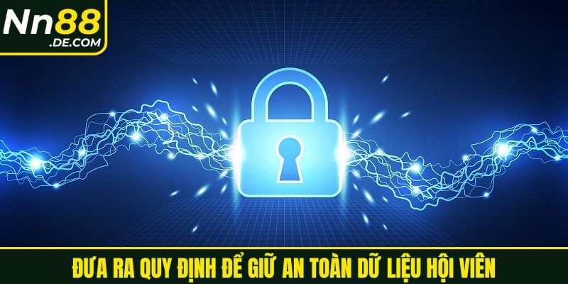 Đưa ra quy định để giữ an toàn dữ liệu hội viên